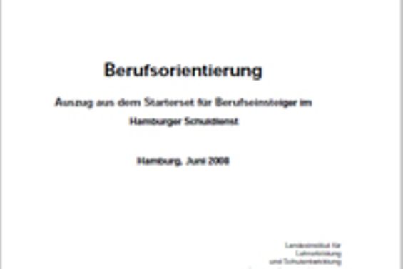 Bild Berufsorientierung - Auszug aus dem Starterset für Berufseinsteiger im Hamburger Schuldienst